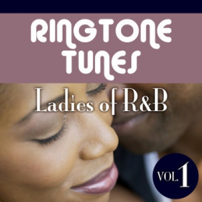 Ringtone Tunes: Ladies Of R&B Vol.1