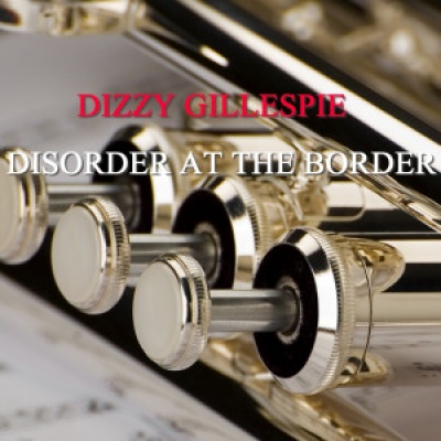 Disorder At The Border