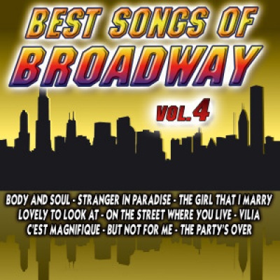 Best Songs Of Broadway Vol.4