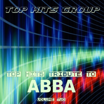 Top Hits Tribute to ABBA, Vol. 2