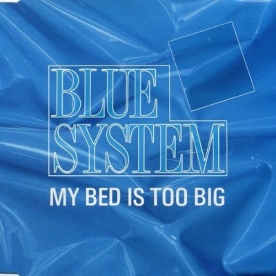 My Bed Is Too Big (Radio Version)