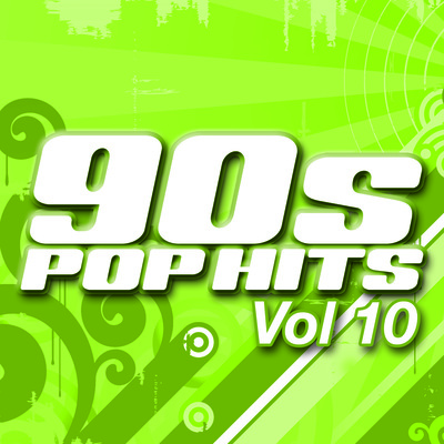 90s Pop Hits Vol.10