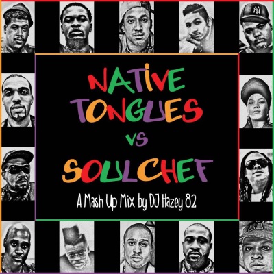 Native Tongues VS SoulChef