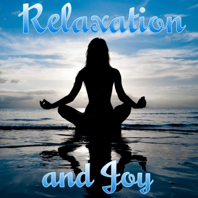 Relaxation and Joy