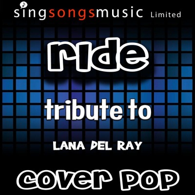 Ride (Tribute to Lana Del Rey) [Karaoke Audio Version]