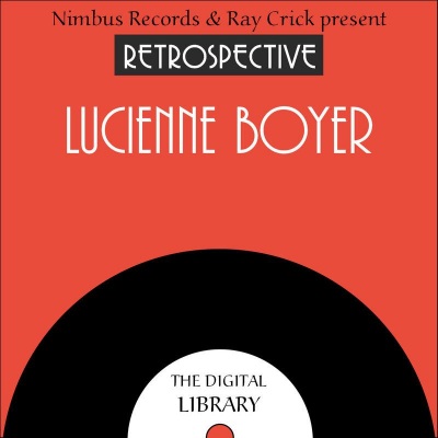 A Retrospective Lucienne Boyer