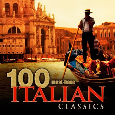 100 Must-Have Italian Classics (100首值得拥有的意大利经典)