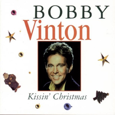 Kissin' Christmas: The Bobby Vinton Christmas Album