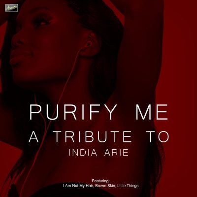 Purify Me - A Tribute to India Arie