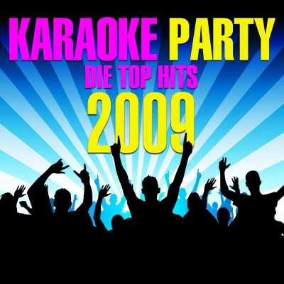 Karaoke Party: Die Top Hits 2009