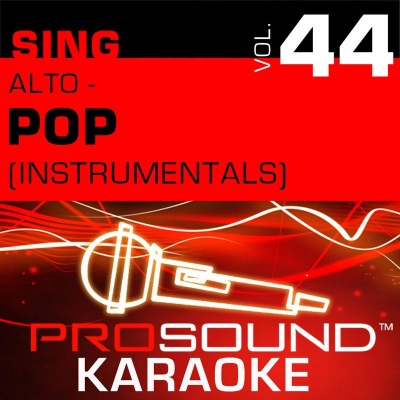 Sing Alto - Pop, Vol. 44 (Karaoke Performance Tracks)