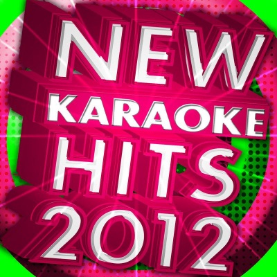 New Karaoke Hits 2012