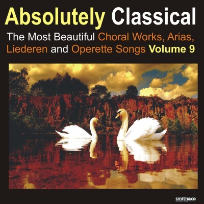 Absolutely Classical Choral, Vol. 9