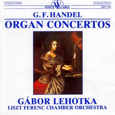 Handel: Organ Concertos