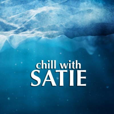 Chill With Satie