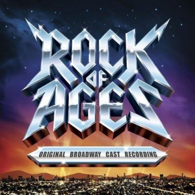 Rock of Ages: Original Broadway Cast Recording (摇滚年代原版百老汇音乐剧)