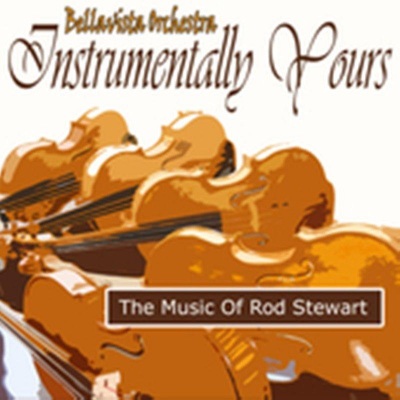 Instumentally Yours The Music Of  Rod Stewart