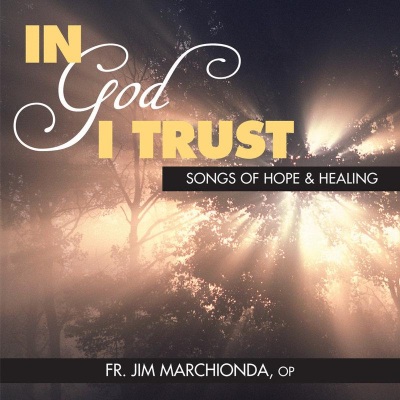 In God I Trust: Songs of Hope & Healing