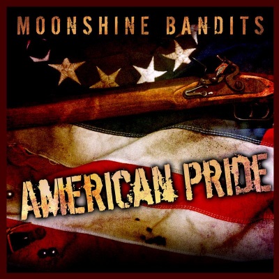 Moonshine Bandits- American Pride