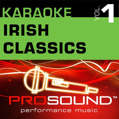 Karaoke - Irish Classics, Vol. 1 (Professional Performan