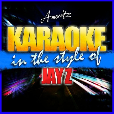 Karaoke - Jay Z