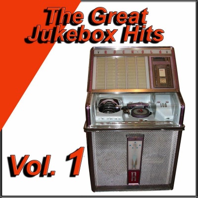 The Great Jukebox Hits, Vol. 1