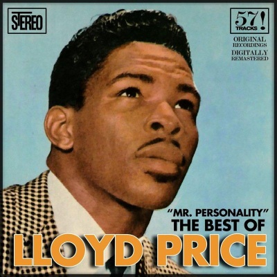 Mr. Personality - The Best of Lloyd Price (Original Recordings - Digitally Remastered)