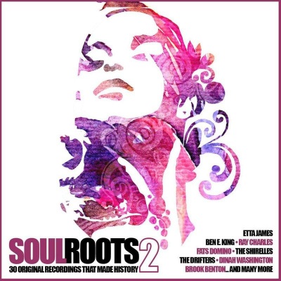 Soul Roots 2 (30 Original Recordings That Made History)