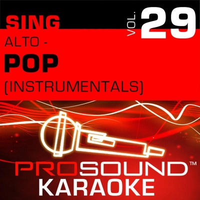 Sing Alto - Pop, Vol. 29 (Karaoke Performance Tracks