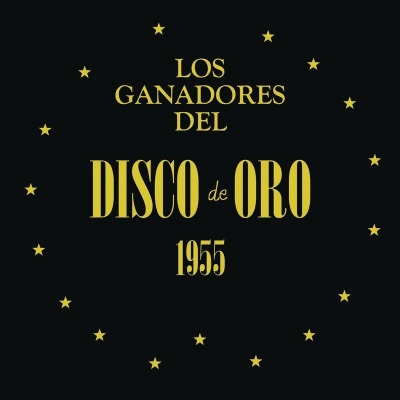 Los Ganadores del Disco de Oro 1955