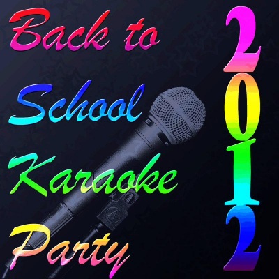 Back to School Karaoke Party 2012