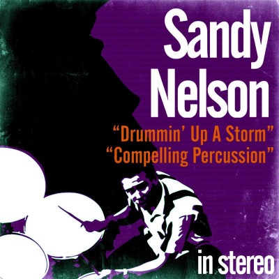 Drummin' up a Storm / Compelling Percussion