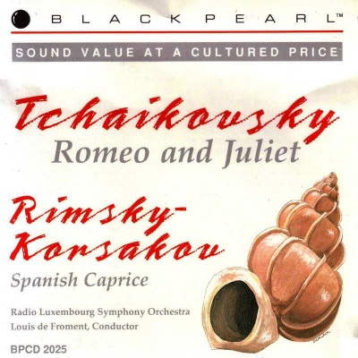 Tchaikovsky: Romeo and Juliet Overture / Rimsky - Korsakov: Spanish Caprice