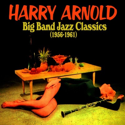 Big Band Jazz Classics (1956-1961)