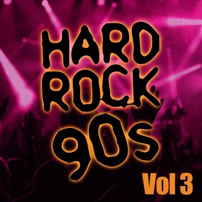 Hard Rock 90s Vol.3