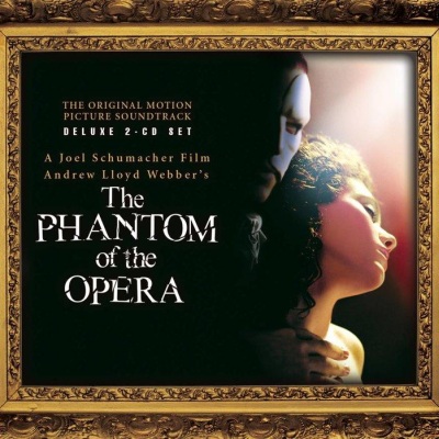 The Phantom of the Opera (Original Motion Picture Soundtrack) [Expanded Edition] featuring Phantom o