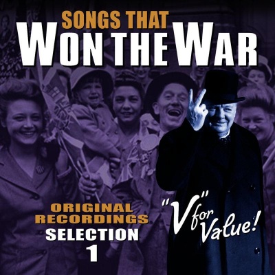 Songs That Won The War - Volume 1