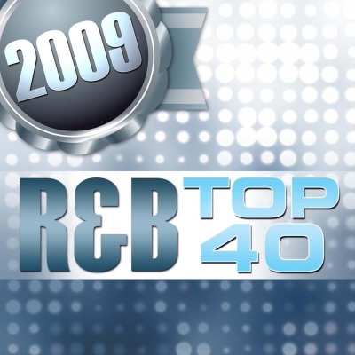 2009 R&B Top 40