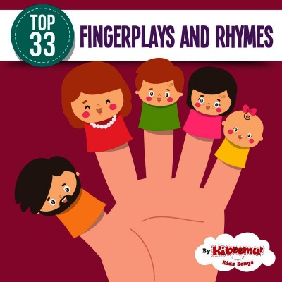 Top 33 Fingerplays and Rhymes