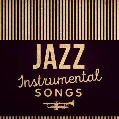 Jazz: Instrumental Songs