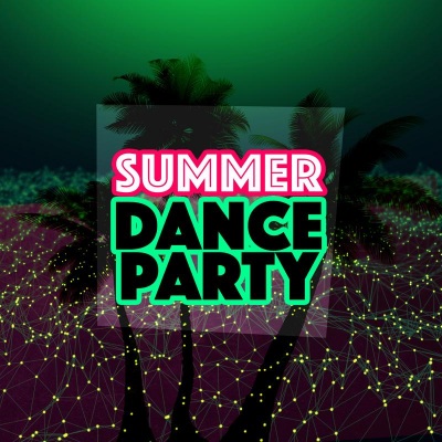 Summer Dance Party