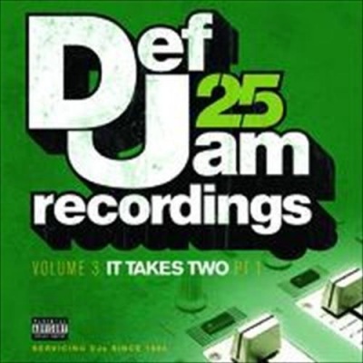 Def Jam 25: Volume 3 - It Takes Two PT 1