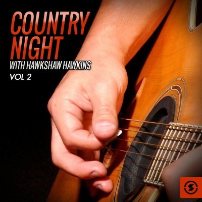 Country Night With Hawkshaw Hawkins, Vol. 2