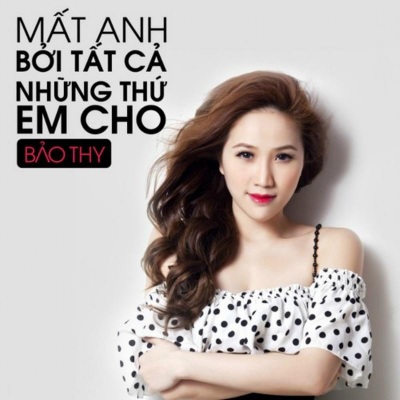 Mat Anh Boi Tat Ca Nhung Thu Em Cho