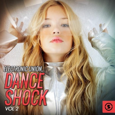 Electronic Union: Dance Shock, Vol. 2