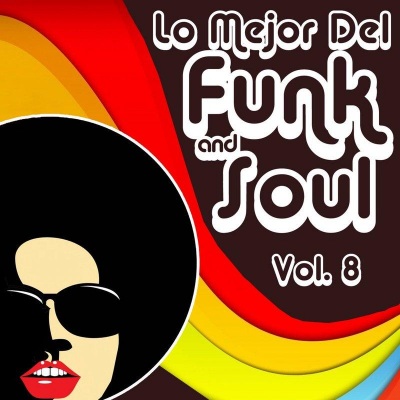 Lo Mejor Del Funk & Soul, Vol. 8