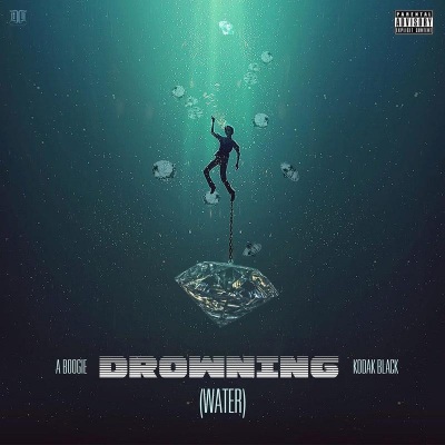 A Boogie wit da Hoodie、Kodak Black - Drowning