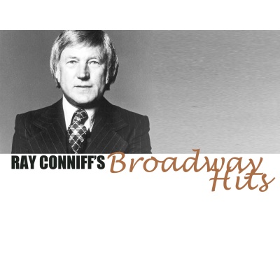 Ray Conniff's Broadway Hits