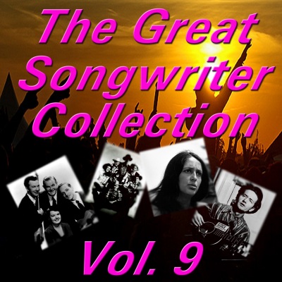 The Great Songwriter Collection, Vol. 9