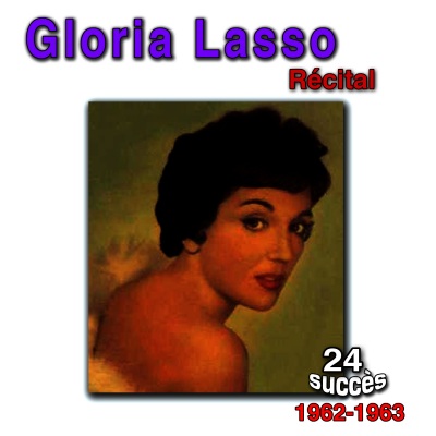 Récital Gloria Lasso 1962-1963